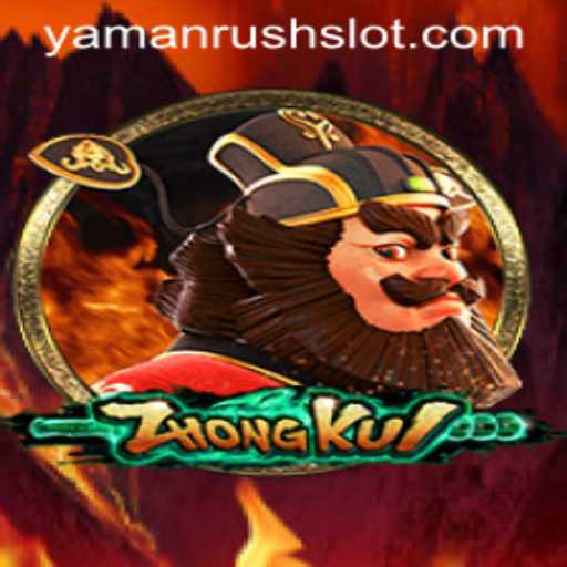 ZhongKui: The Enigmatic World of YamanRush